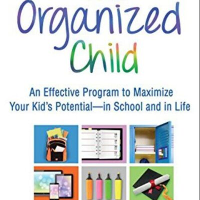 The Organized Child